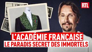 The Académie Française: The Secret Paradise of the Immortals - Step Into History