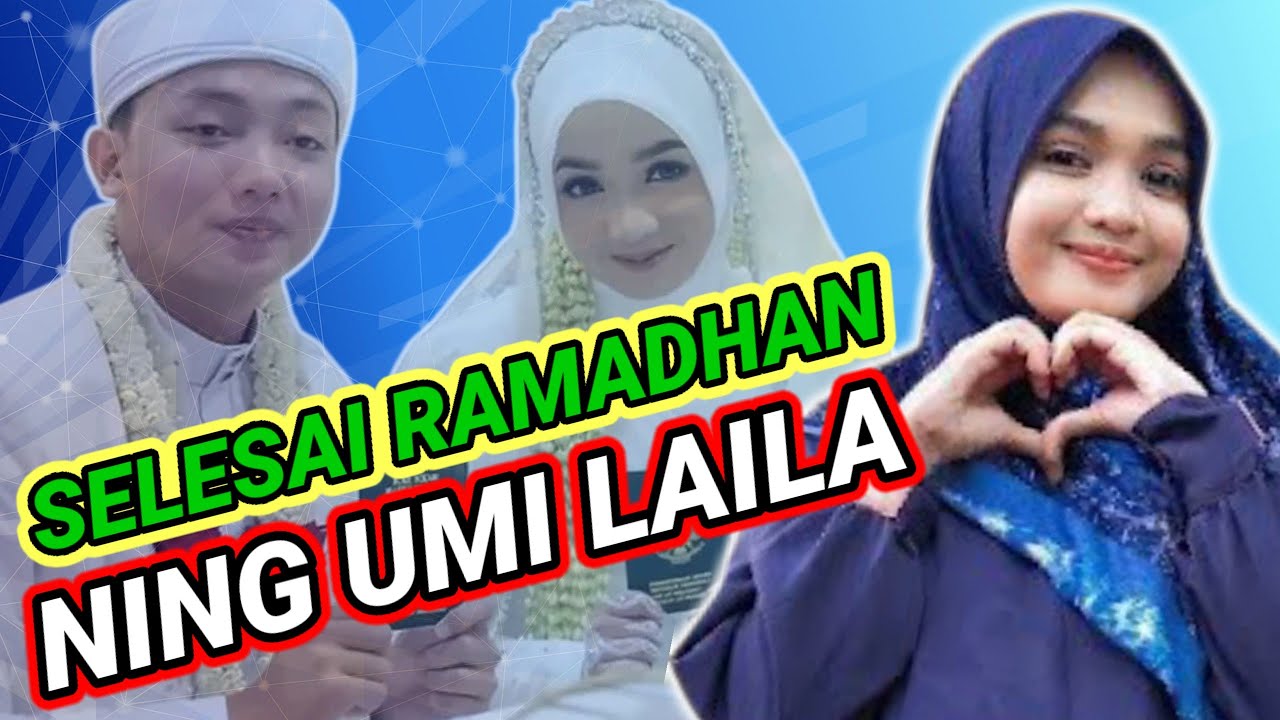 NING UMI LAILA, ALHAMDULILLAH