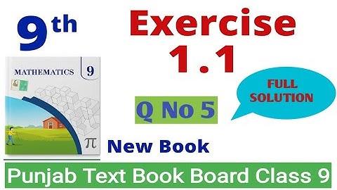 📚 Exercise 1.1 Question No 5 Class 9th Math New Book 2025 | Ex 1.1 Math Class 9 Chapter 1
