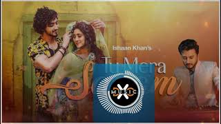 Tu Mera Sanam | DXO Music 🎶| Ishaan Khan,s X Mr. Faisu Khan