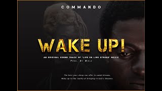 COMMANDO ll WAKE UP (OST) ll Lyrical Video