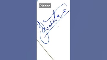 Signature style "Rishita"🖊️ Comment your name!! | Please subscribe if you like it. #shorts #viral