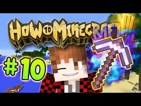 Minecraft SMP: How To Minecraft 3 "DON'T LOSE THE SILK TOUCH PICKAXE" #10 - Minecraft SMP: How To Minecraft 3 "DON'T LOSE THE SILK TOUCH PICKAXE" #10