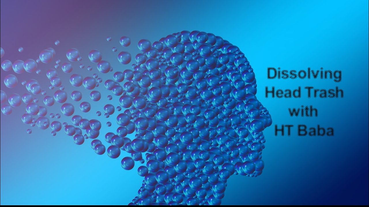 Spiritual Energy Transmission to Dissolve Head Trash with HT Baba