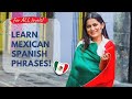 Learn Mexican Spanish Phrases For Daily Life (beginners / intermediate) 🌴English/Spanish