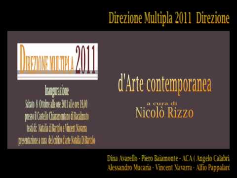 DIREZIONE MULTIPLA 2011 - Mostra itinerante Racalm...
