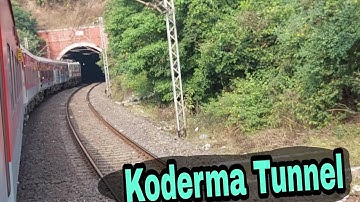 Koderma Tunnel passing purshottam express 12801