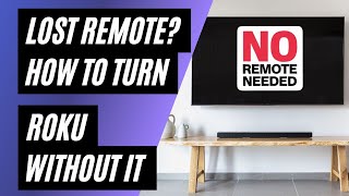 Lost Your Remote? How To Turn on Roku Without It! screenshot 5