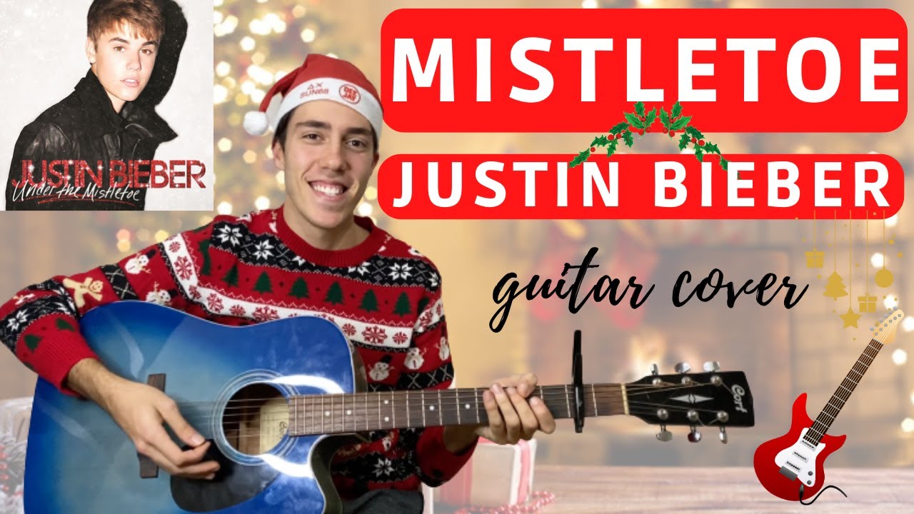 Justin Bieber - Mistletoe (EASY guitar cover with tabs|chords) 🎄🎸🎶