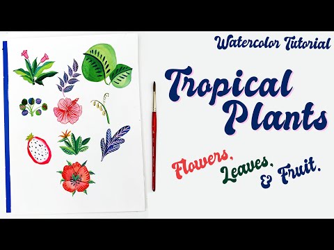 Watercolor Tutorial | Tropical Leaves and Plants