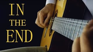 In The End (Linkin Park) - Classical Guitar (Fingerstyle) + TABS chords