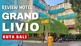 Review Grand Livio Hotel Kuta Bali | Rekomendasi Hotel Murah Dekat Pantai Kuta & Bandara Ngurah Rai