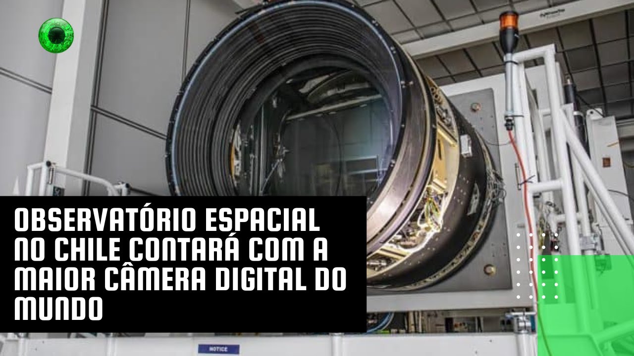 Observatório espacial no Chile contará com a maior câmera digital do mundo