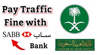 Pay Traffic Violation Fine with SABB Mobile Banking App | Traffic Violation Payment with SABB Bank screenshot 3