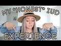 MY HONEST IUD EXPERIENCE | One Year With Mirena IUD + Why I Got It Removed