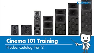 Cinema 101 Training: Product Catalog  Part 2