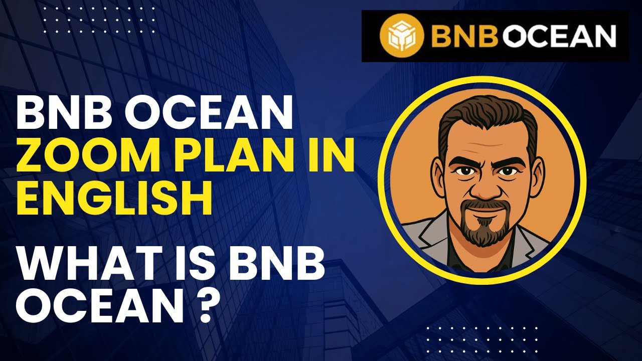 BNB Ocean Plan Zoom in English | What is BNB Ocean | OCEX Token