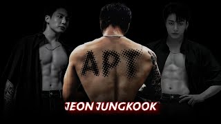 Jeon Jungkook [Fmv] - Apt 🎸❤️‍🔥