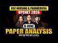 UPCNET 6 June 2026 Paper Analysis | B.Sc Nursing  Answer Key