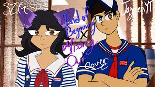 End of Beginning x Missing Out (