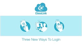 Three New Ways to Sign-in to ClassLink screenshot 2