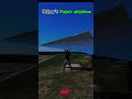 Others paper airplane vs last one #viral #respect #papercraft #paperairplane