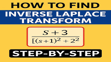 How to Find the Inverse Laplace Transform of (s+3)/[(s+1)² + 2²] Step-by-Step