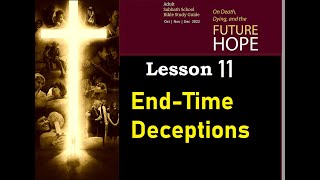On Death, Dying, and the Future Hope - Sabbath School Lesson 11 - \