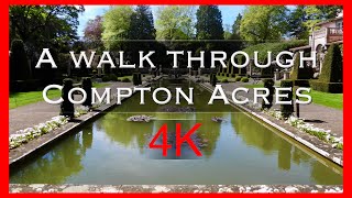 A Walk Through Compton Acres