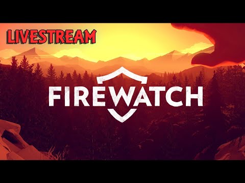 Back to the Wyoming Wilderness In Firewatch