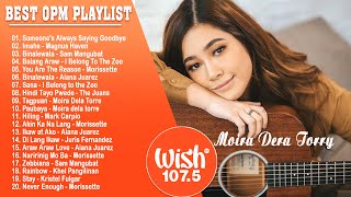 BEST OF WISH 107.5 SONGS PLAYLIST 2022 || Someone's Always Saying Goodbye,Paubaya || OPM LOVE SONGS