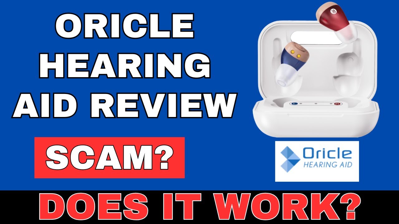 Are Oracle Hearing Aids A Scam Oricle Hearing Aid Review || Watch this Before Buying! - YouTube