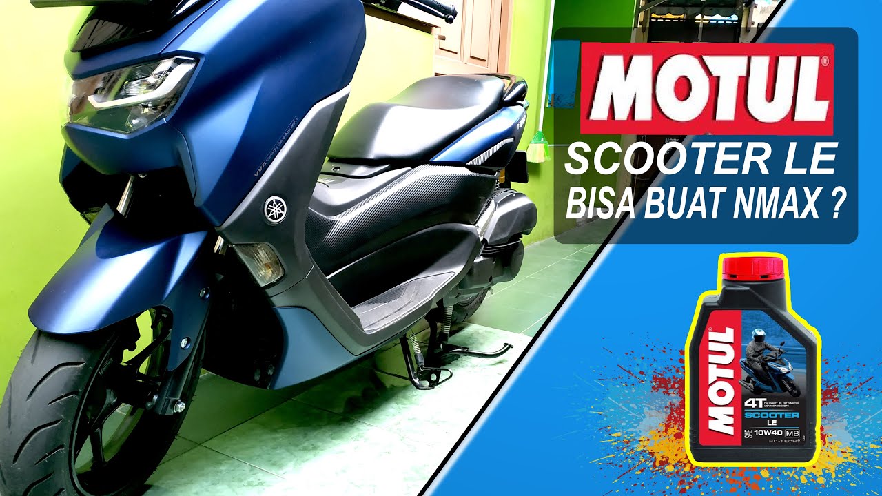 COBA OLI  MOTUL SCOOTER LE DI NMAX  2020 OLI  MOTUL PALING 