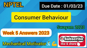 Consumer Behaviour | Week 5 Quiz | Assignment 5 Solution | NPTEL | SWAYAM 2023