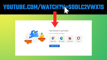 How To Fix YouTube Link Redirect To ‘Your browser is up to date’ Issue