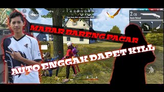 Mabar bareng pacar auto kasih semua kill ke pacar!!garena free fire indonesia🇮🇩🇮🇩
