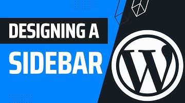 Designing A Custom Sidebar In WordPress | WordPress Masterclass Part 60