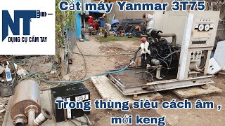 Máy Yanmar 3T75 cắt phát điện thùng cách âm | Đẹp Keng | LH 0914711438 | Ngày 8/5/2024