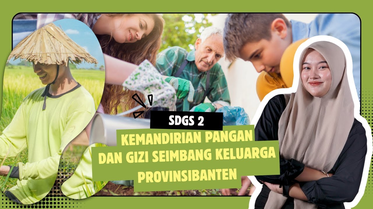 Masa Depan Bebas Kelaparan - SDGs 2 (Zero Hunger)