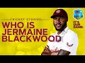 "Cricket is Life!" - Jermaine Blackwood | Cricket Stories | West Indies