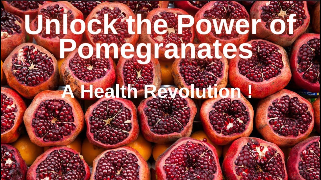 Unlock the Power of Pomegranates A Health Revolution ! - YouTube