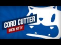 Boom kitty  cord cutter