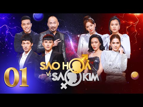 Sao Hỏa Sao Kim | Mùa 2-Tập 1: Ngọc Trinh, Diệu Nhi bị Tiến Luật, Dương Lâm cà khịa hay khoe đồ hiệu