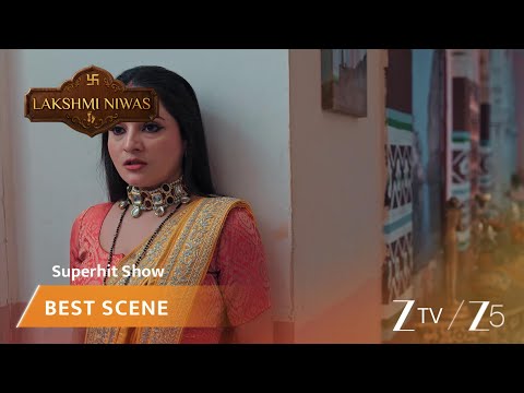 Lakshmi Niwas | EP 280 | Best Scene | Zee TV APAC