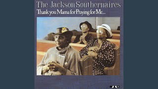 Video thumbnail of "The Jackson Southernaires - Later Than You Think"