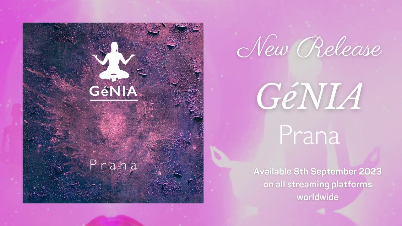 Watch GéNIA - 'Prana' - peaceful music - Trailer on YouTube Watch GéNIA - 'Prana' - peaceful music - Trailer on YouTube