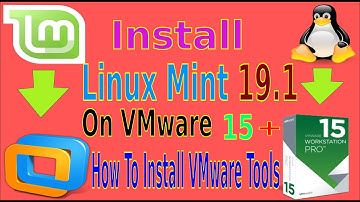 How To Download & Install Linux Mint 19.1 in VMware 15 Step by Step | install VMware Tools | in 2019