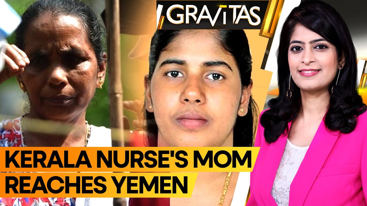 Nimisha Priya: Will Kerala nurse Nimisha Priya’s mother save her? | Gravitas | World News | WION