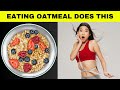 Eating oatmeal does this to your body amazing health benefits of oats
