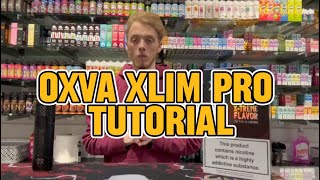 Oxva Xlim Pro Kit Tutorial